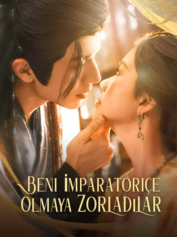 Beni İmparatoriçe Olmaya Zorladılar