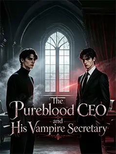 The Pureblood CEO and His Vampire Secretary