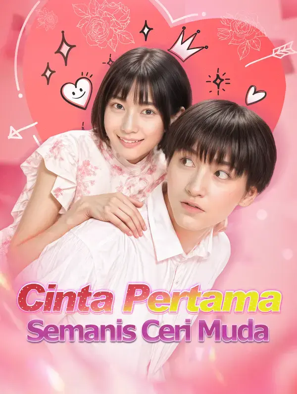 Cinta Pertama Semanis Ceri Muda