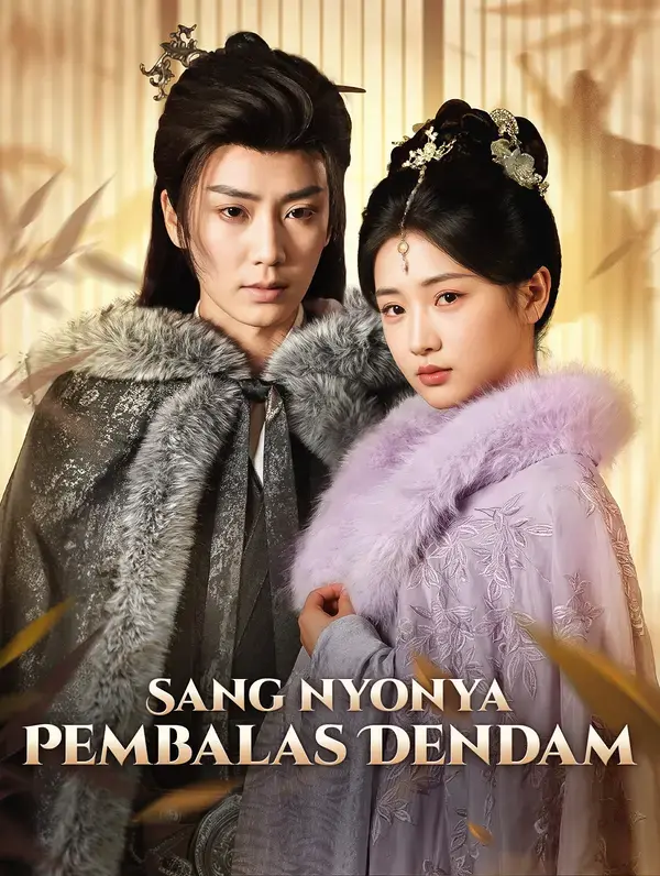 Sang Nyonya Pembalas Dendam