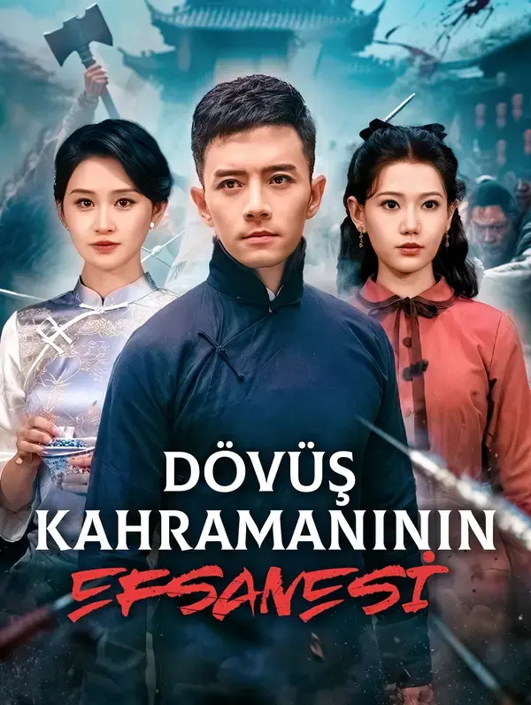 Dövüş Kahramanının Efsanesi