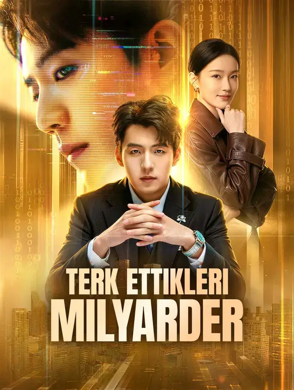 Terk Ettikleri Milyarder