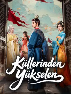 Küllerinden Yükselen