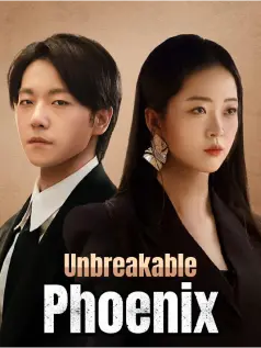 Unbreakable Phoenix