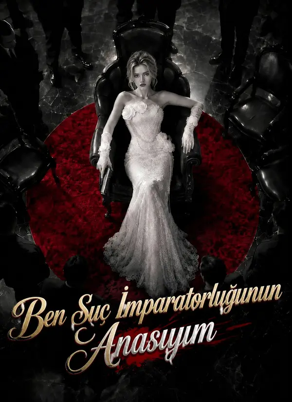 Ben Suç İmparatorluğunun Anasıyım