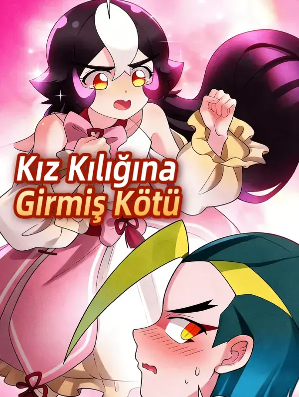Kız Kılığına Girmiş Kötü