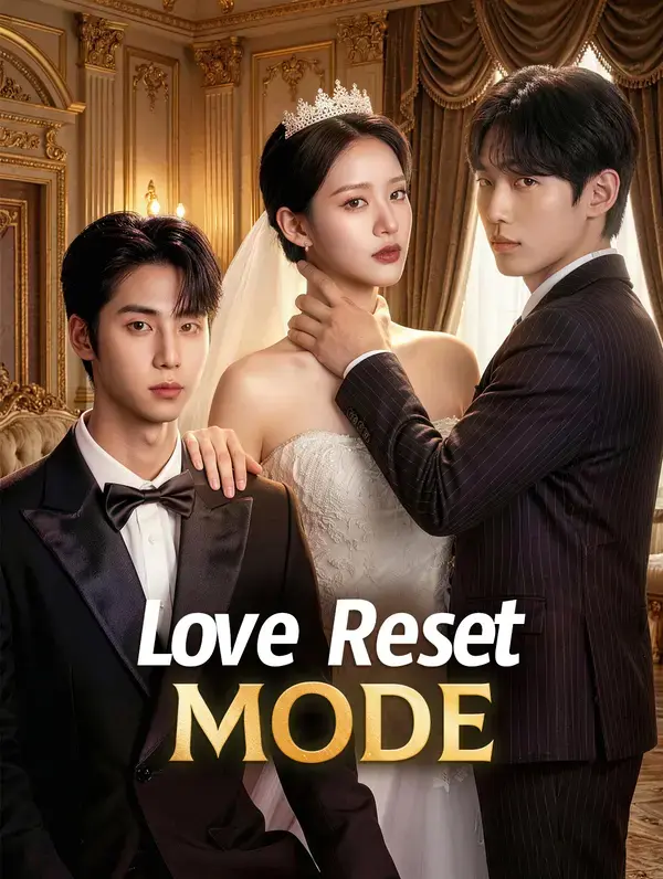 Love Reset Mode