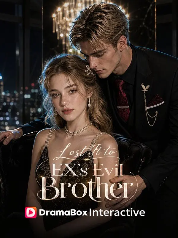 Lost It To Ex`s Evil Brother