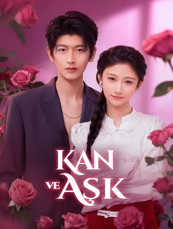 Kan ve Aşk