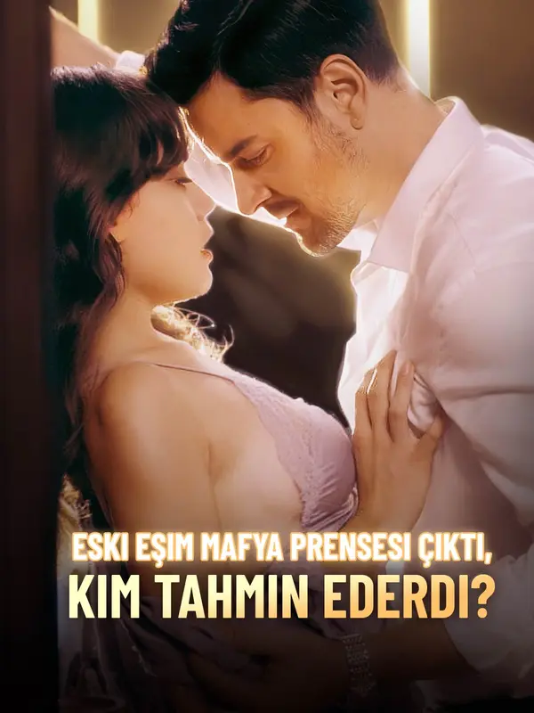 Eski Eşim Mafya Prensesi Çıktı, Kim Tahmin Ederdi?