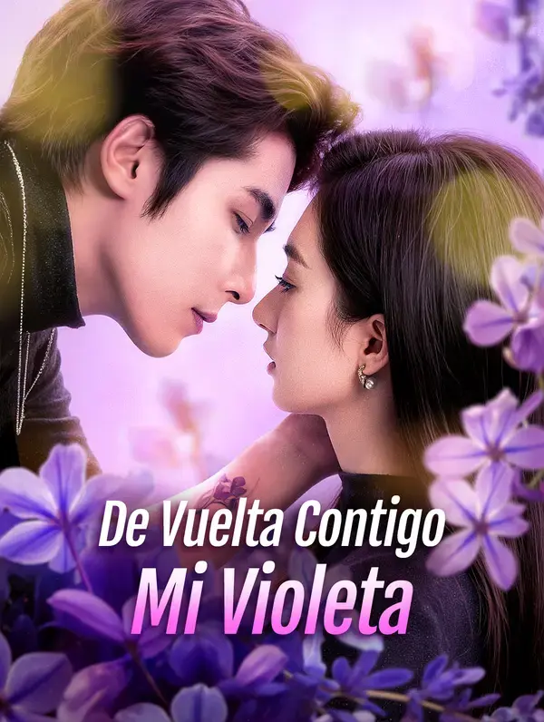 (Dublajlı) De Vuelta Contigo, Mi Violeta