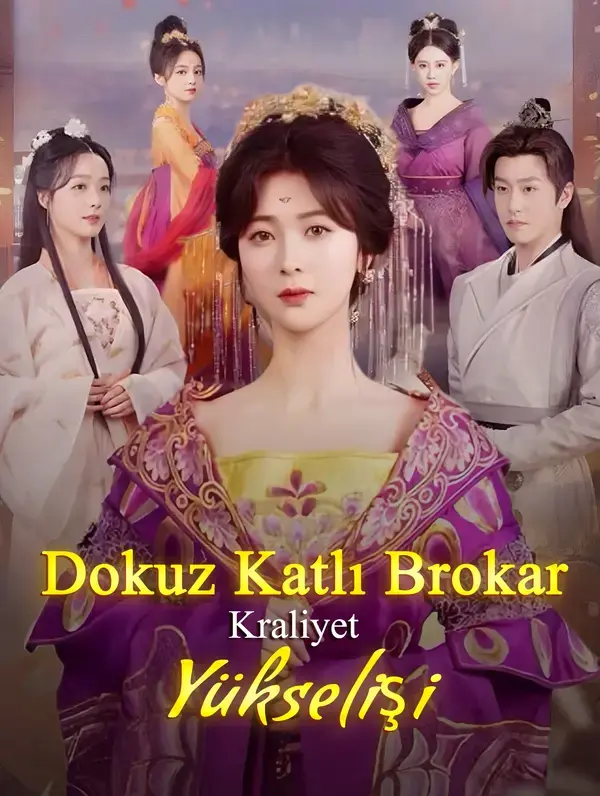 Dokuz Katlı Brokar: Kraliyet Yükselişi