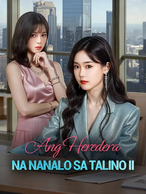 Ang Heredera Na Nanalo Sa Talino II
