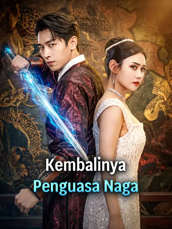 Kembalinya Penguasa Naga