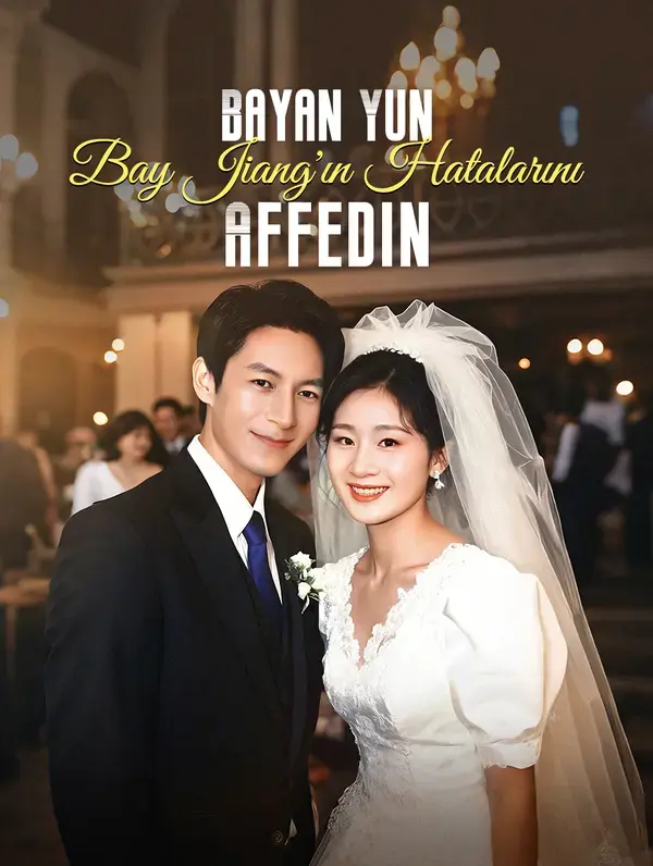 Bayan Yun, Bay Jiang'ın Hatalarını Affedin