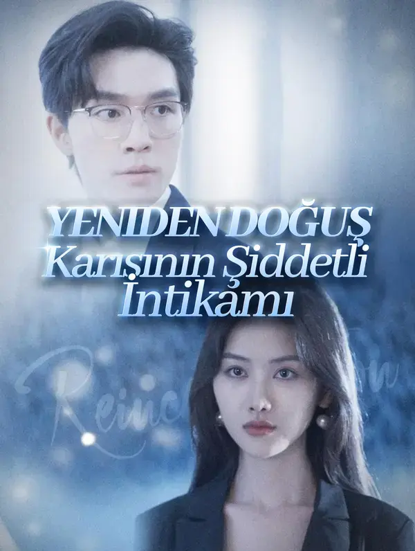 Yeniden Doğuş: Karısının Şiddetli İntikamı