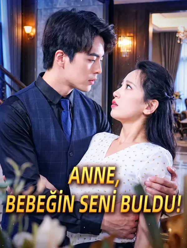 ANNE, BEBEĞİN SENİ BULDU!