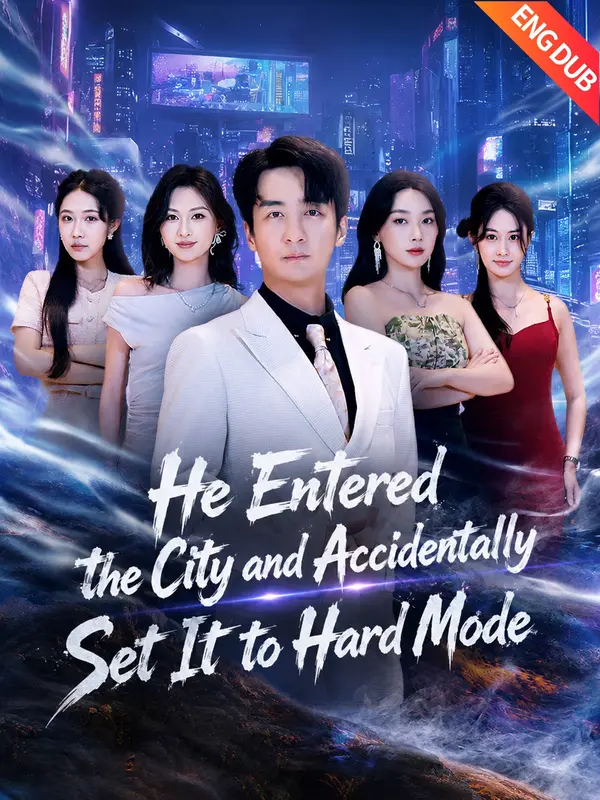 [ENG DUB] He Entered the City and Accidentally Set It to Hard Mode