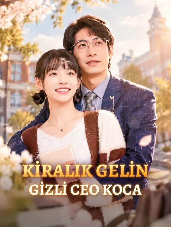 KİRALIK GELİN, GİZLİ CEO KOCA