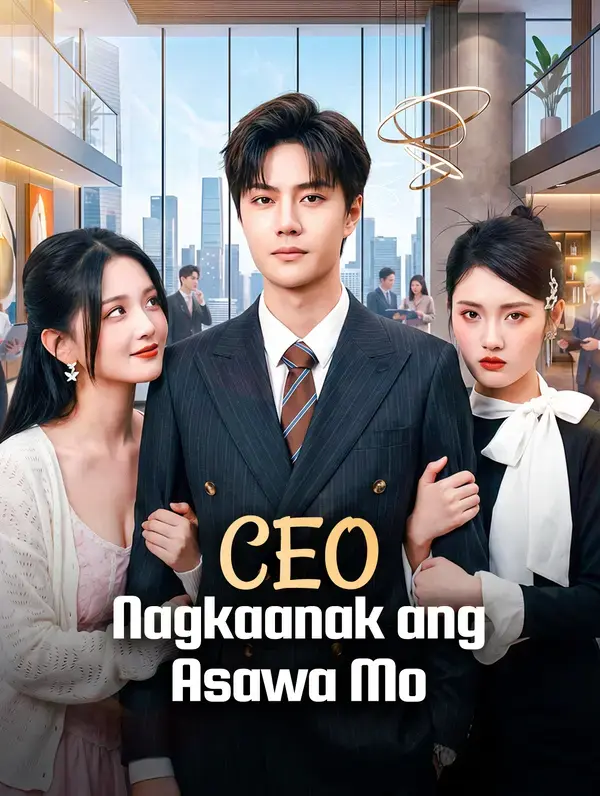 CEO, Nagkaanak ang Asawa Mo