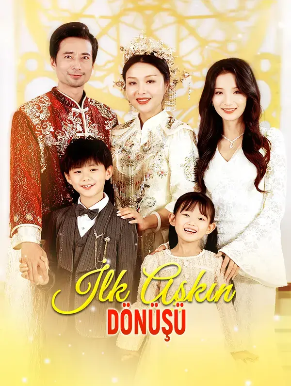 İlk Aşkın Dönüşü