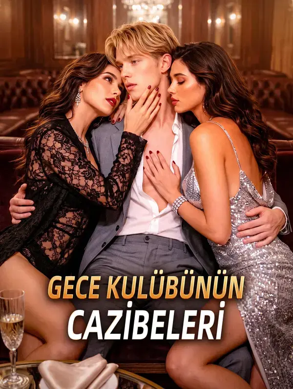GECE KULÜBÜNÜN CAZİBELERİ