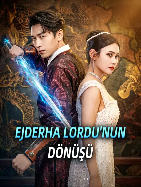 EJDERHA LORDU'NUN DÖNÜŞÜ