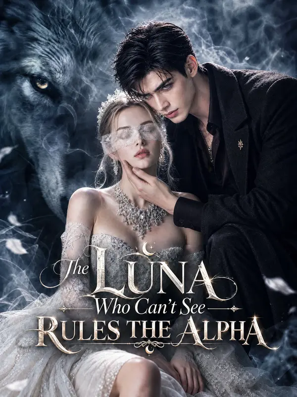 The Luna Who Can't See Rules The Alpha