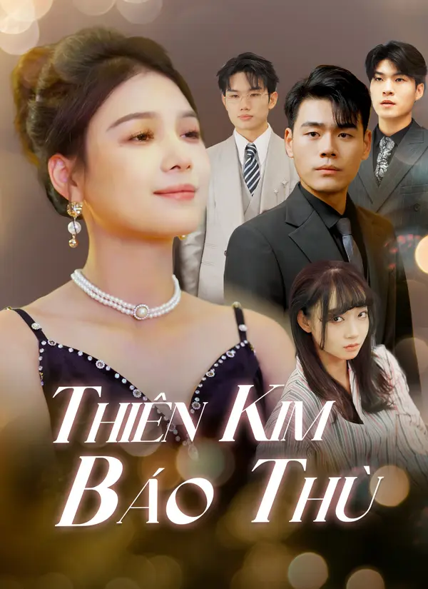 (Dublajlı) Thiên Kim Báo Thù