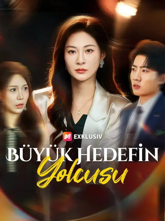 Büyük Hedefin Yolcusu