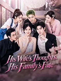 His Wife's Thoughts, His Family's Fate