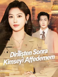 Dirilişten Sonra Kimseyi Affe